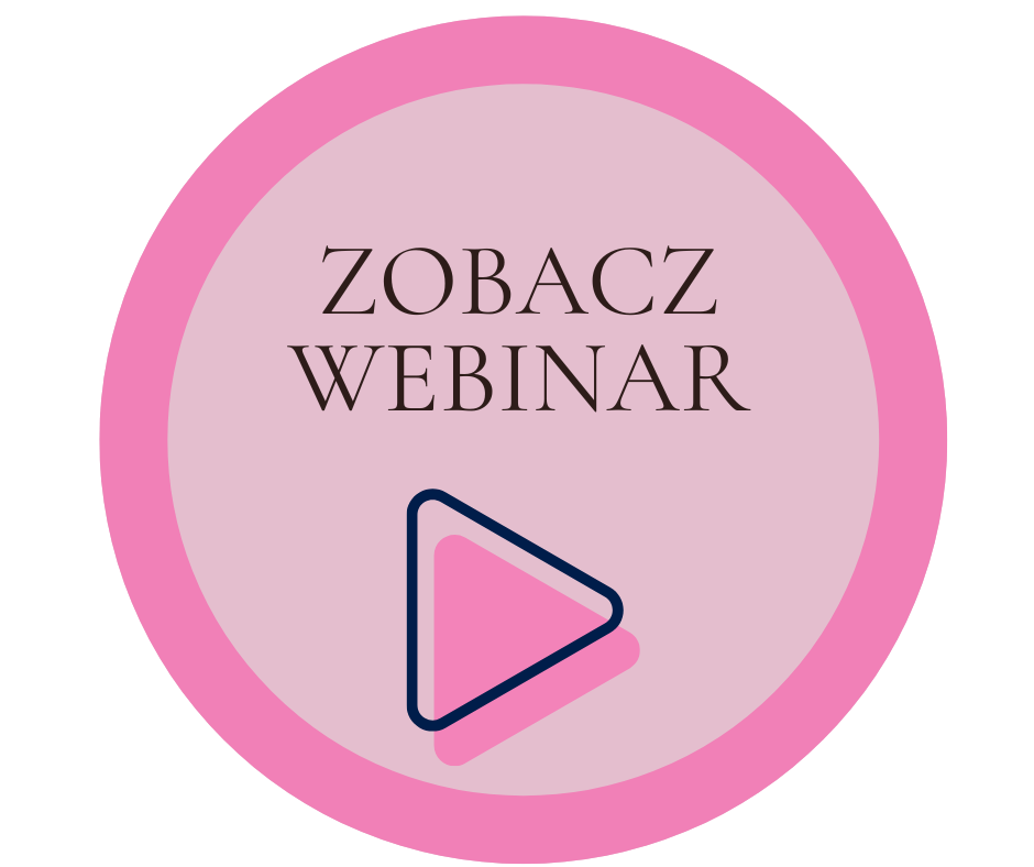 Naciśnij i obejrzyj webinar